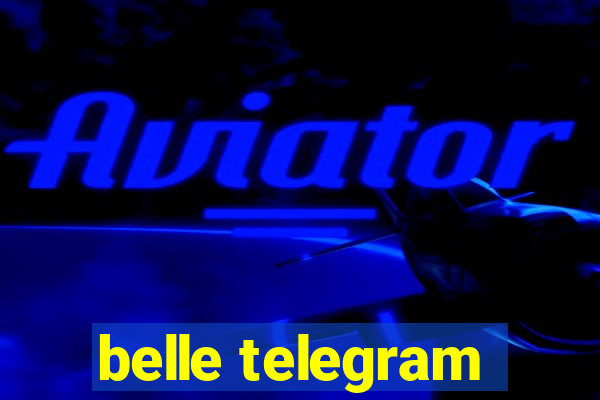 belle telegram